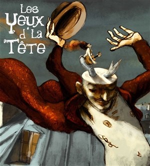 Affiche de Les yeux d'la tête