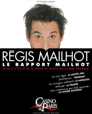 Affiche de Régis Mailhot dans Le Rapport Mailhot