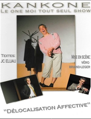 Affiche de Kankone dans Délocalisation affective