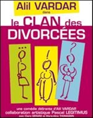 Affiche de Le clan des divorcées | Comédie Solférino