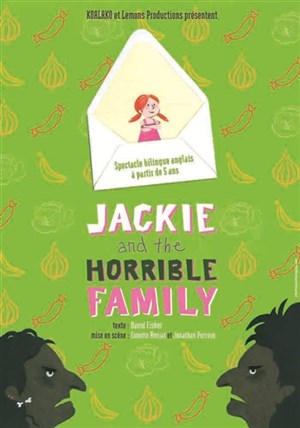 Affiche de Jackie and the horrible family