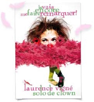 Affiche de La cité des clowns : Je vais encore me faire remarquer