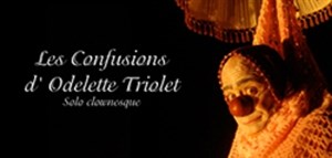 Affiche de La cité des clowns : Les confusions d'Odelette Triolet