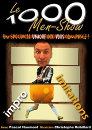 Affiche de Le 1000 Men-Show