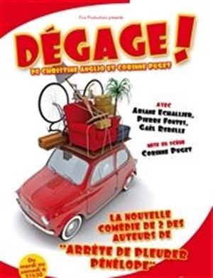 Affiche de Dégage ! | Palais de la Mutualité Salle Edouard Herriot