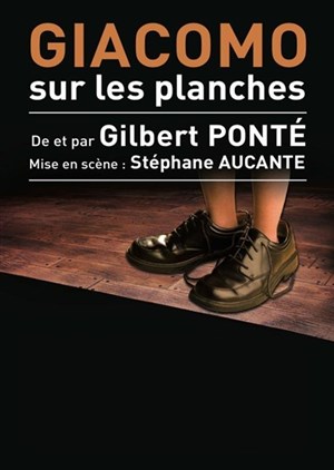 Affiche de Giacomo, sur les planches