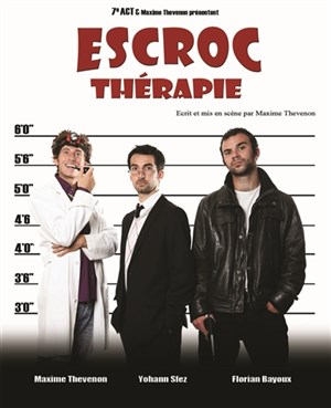 Affiche de Escroc Thérapie