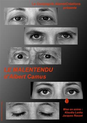 Affiche de Le Malentendu | Bouffon Théâtre