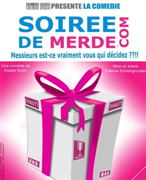Affiche de Soirée de merde.com