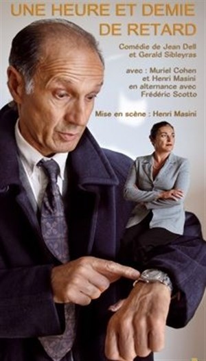 Affiche de Une heure et demie de retard