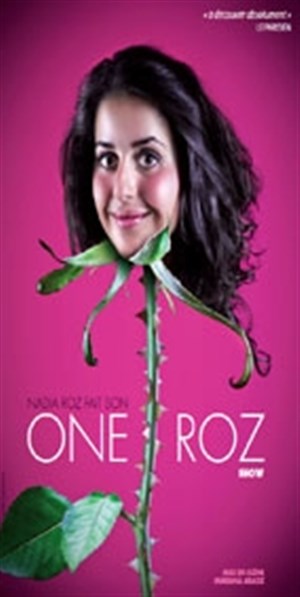 Affiche de Nadia Roz dans One roz show