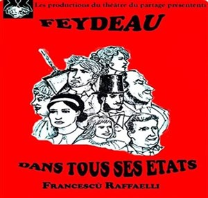 Affiche de Feydeau dans tous ses états
