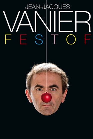 Affiche de Jean-Jacques Vanier dans Festof