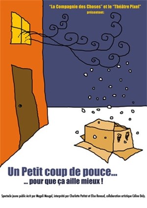 Affiche de Un Petit Coup de Pouce...pour que cela aille mieux !