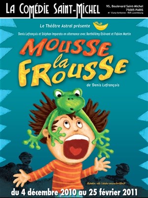 Affiche de Mousse la frousse