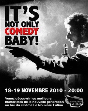 Affiche de It's not only comedy, baby !