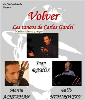 Affiche de Volver ! Les tangos de Carlos Gardel