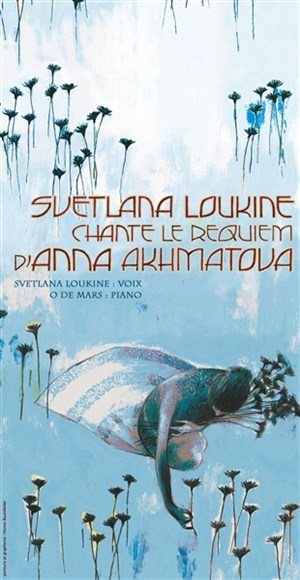 Affiche de Svetlana Loukine chante Anna Akhmatova