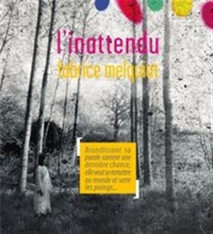 Affiche de L'Inattendu