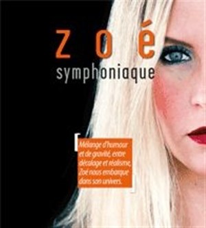 Affiche de Zoé - Symphoniaque