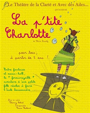 Affiche de La P'tite Charlotte