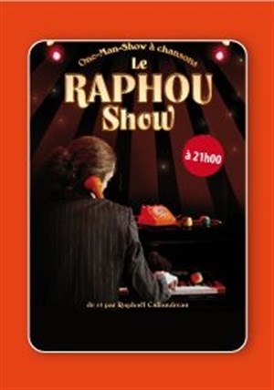 Affiche de Le Raphou Show