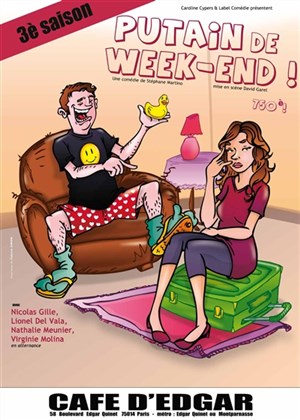 Affiche de Putain de week-end !