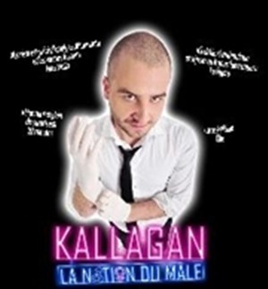 Affiche de Kallagan dans la notion du mâle