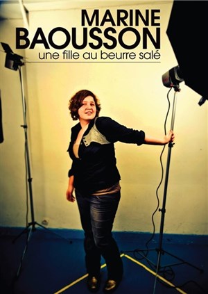 Affiche de Marine Baousson dans Une fille au beurre salé