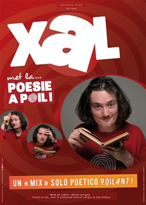 Affiche de Xavier Adrien Laurent dans Poésie à poil