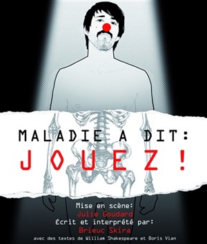 Affiche de Maladie a dit : jouez