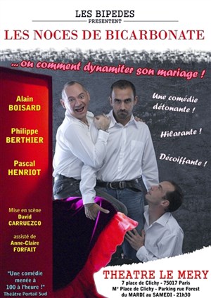 Affiche de Les noces de Bicarbonate... ou comment dynamiter son mariage!