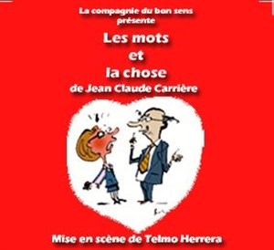 Affiche de Les mots et la chose | Théâtre de Nesle