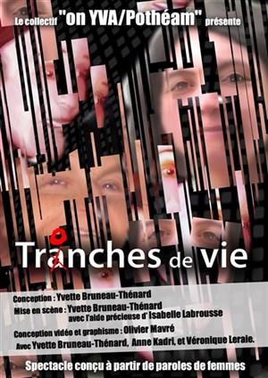 Affiche de Tranches et tronches de vie