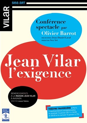 Affiche de Jean Vilar l'exigence