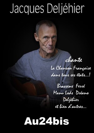 Affiche de Jacques Deljéhier chante la chanson française