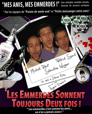 Affiche de Les emmerdes sonnent toujours deux fois | Théâtre Segurane