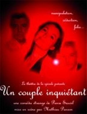 Affiche de Un couple inquiétant | Théâtre du port