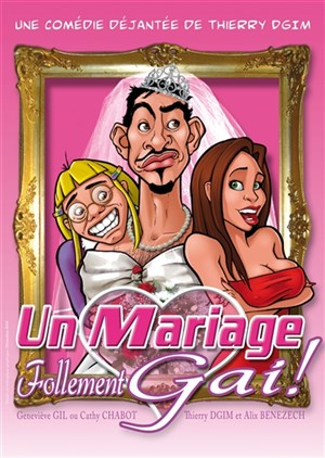 Affiche de Un mariage follement gai !