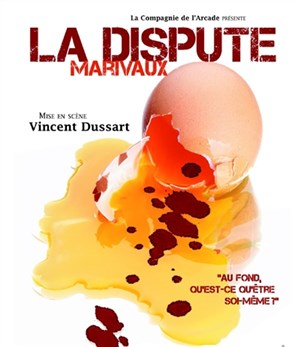 Affiche de La Dispute
