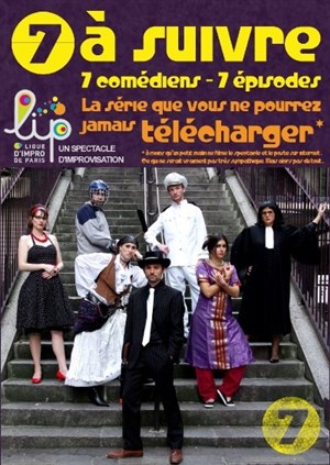 Affiche de 7 à Suivre..la série de la LIP