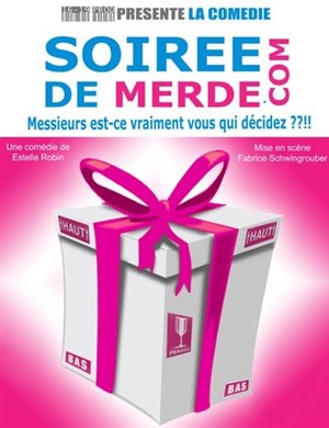 Affiche de Soirée de merde.com | Le Paris II