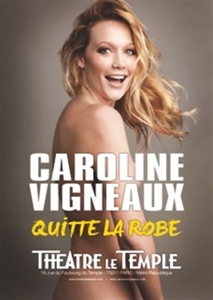 Affiche de Caroline Vigneaux dans Caroline Vigneaux quitte la robe