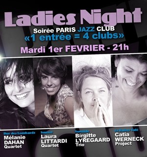 Affiche de Soirée paris jazz club : 1 entrée = 4 clubs Ladies Night / Catia Werneck Project