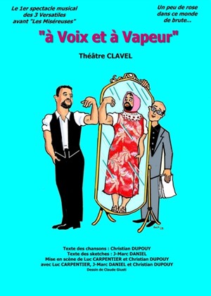 Affiche de A Voix et à Vapeur