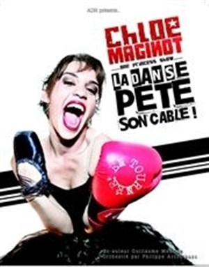Affiche de Chloé Maginot dans La danse pète son cable