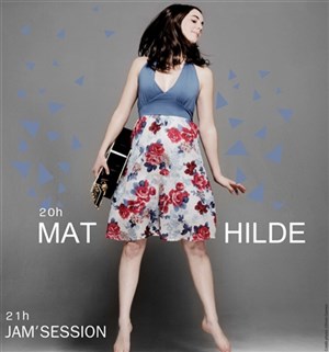 Affiche de Mat-Hilde + Jam'session