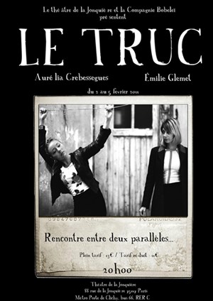 Affiche de Le truc