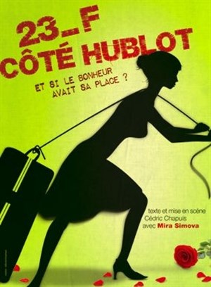 Affiche de 23F côté Hublot