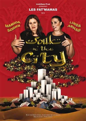 Affiche de Les Fat'mamas dans Souk n'the city